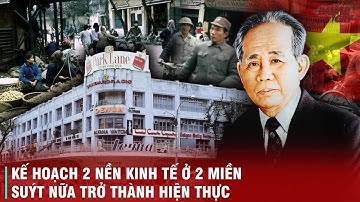 CHẤT THÉP CỦA LÊ DUẨN (KỲ 2): GIẢI MẬT ĐẠI KẾ HOẠCH CỦA TBT LÊ DUẨN SUÝT CHÚT NỮA THAY ĐỔI LỊCH SỬ