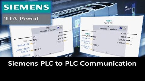 Siemens S7-1200 S7-1500 PLC to PLC Communication PUT GET TIA Portal Easy Guide