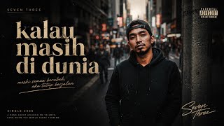 Kalau Masih di Dunia (If We're Still Here) |  Lyric Video   English Translation