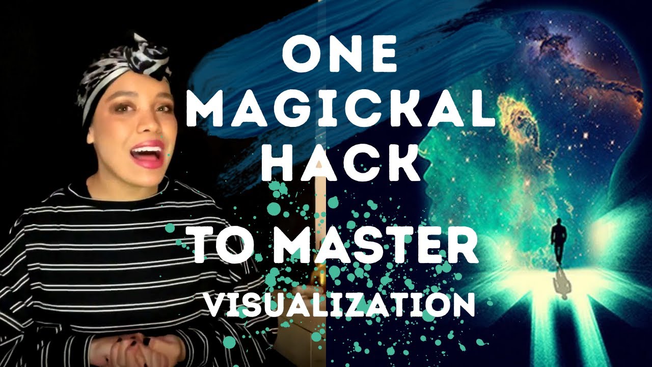 Witchcraft 101: One Magickal HACK to Master the Art of Visualization ...