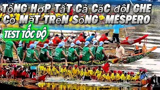 Tổng Hợp tất cả các đội ghe có mặt trên dòng sông mespero “ Khleang_Tum Núp _ phường 10_ Phường 7 …
