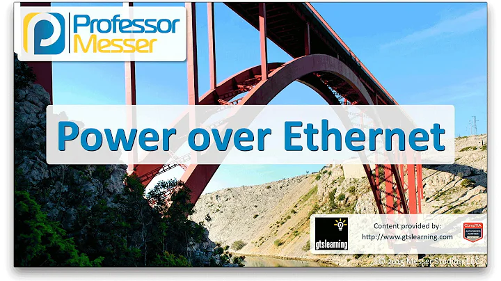 Power Over Ethernet - CompTIA Network+ N10-006 - 2.6