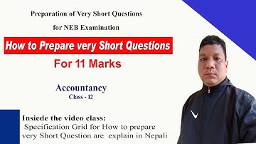 How to prepare Very Short Question  For Account - 12 New Course | According to Specification Grid