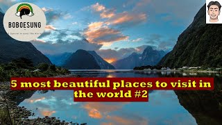 5 สถานที่ท่องเที่ยวที่สวยที่สุดในโลก ตอนที่2 - 5 Special Around The World