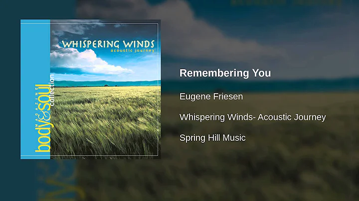 Eugene Friesen - Remembering You