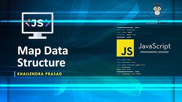 Map Data Structures in JavaScript || JavaScript Tutorial || Explained in Hindi 🚀