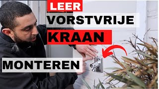 Leer zelf een buitenkraan monteren die niet kapot kan - Vorstvrije buitenkraan