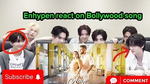 Enhypen react on bollywood Song|Aaye Haaye song|kpop idol react on Hindi song|