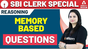 SBI Clerk 2020 | Reasoning | SBI Clerk Memory Based Questions 2020