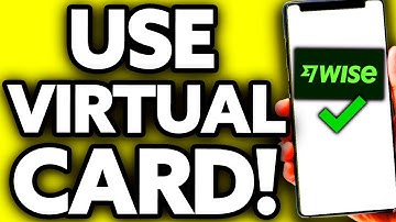 How To Use Wise Virtual Card in Store (2025)