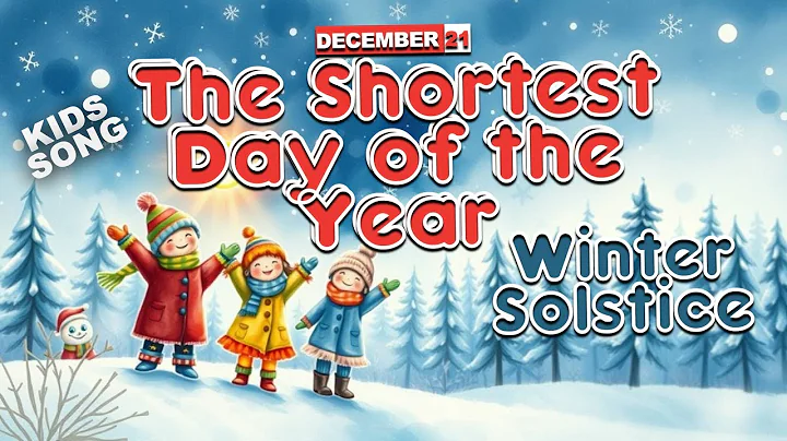 Discover the MAGIC of December 21st! A Fun Winter Solstice Song for Kids