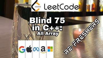 🌟Leetcode Blind 75 in C++: All Array-Refreshers!🌟