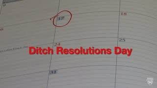 Mayo Clinic Minute: Ditch your resolutions day? No way