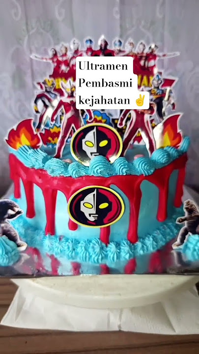 ultraman cake#entering the house #cake #beautifulcake #birthdaycake #fypシ゚viral #ultraman
