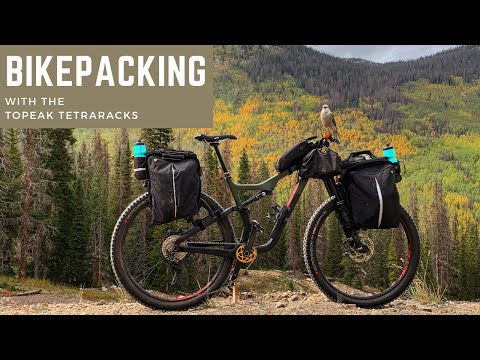 Bikepacking With Topeak TetraRacks