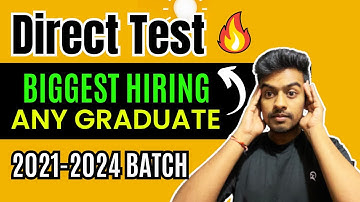 Biggest Hiring | Direct Test | Latest Off Campus Drive | 2021 | 2022 | 2023 Batch Hiring |Kn Academy