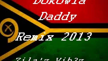 Dokowia - Daddy [Vanuatu String Band Remix 2013]