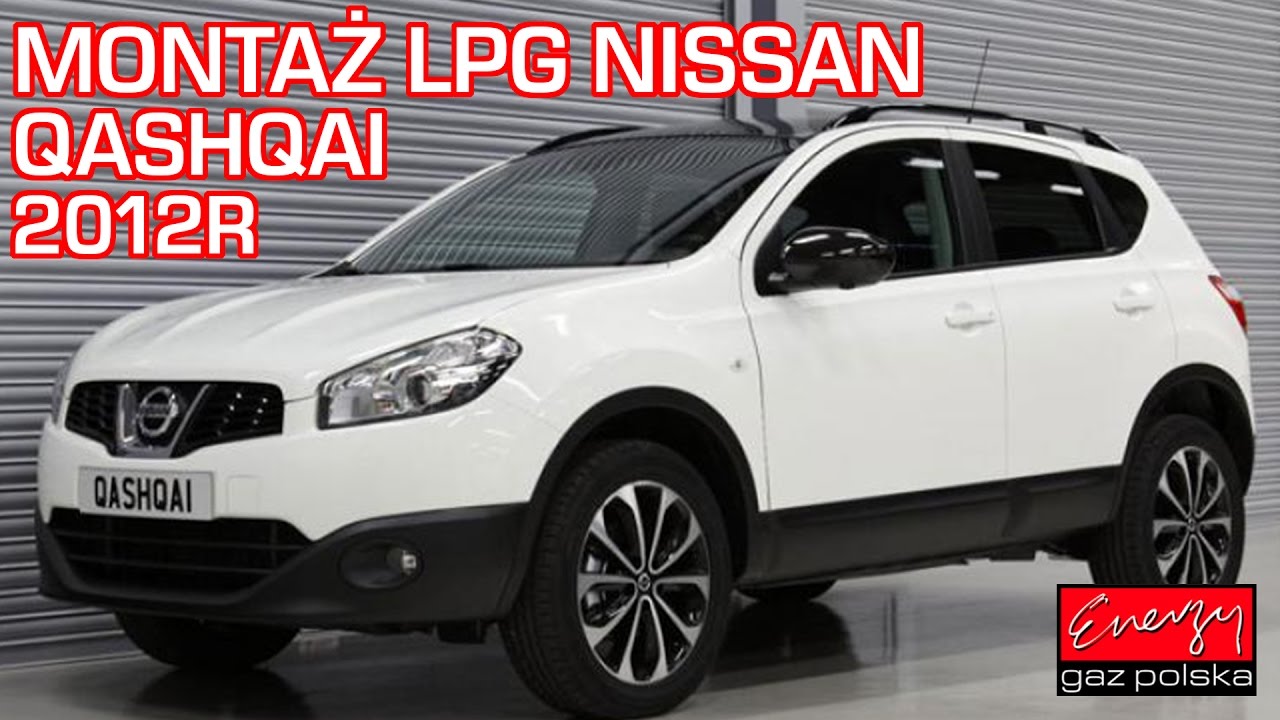 Montaż LPG Nissan Qashqai z 1.6 117KM 2012r w Energy Gaz