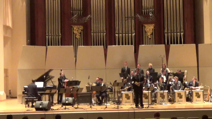 2017 Baylor Jazz Ensemble Swing Concert 2/3