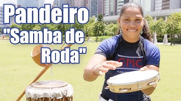[Capoeira Music] Play Pandeiro with the rhythm "Samba de Roda"