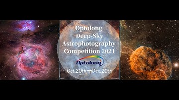 2021 Optolong Deep Sky Astrophotography Competition Entries 1
