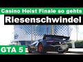 gta 5 diamond casino heist riesenschwindel so gehts - YouTube