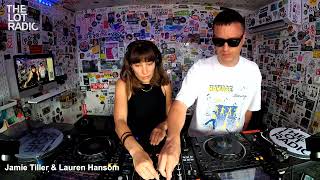 Jamie Tiller & Lauren Hansom @TheLotRadio (July 24th 2022)