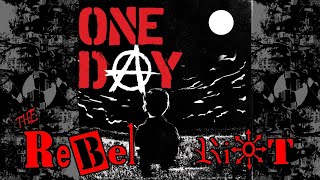 The Rebel Riot - One Day (2021 Myanmar PUNX) FULL ALBUM