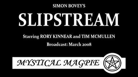 Slipstream (2008) by Simon Bovey, starring Rory Kinnear and Tim McMullen