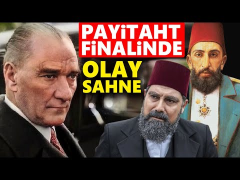 Payitaht Abdülhamid 154. Bölümünde (Final) olay sahne