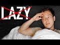 How To Stop Being Lazy