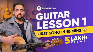 Guitar Lesson 1 - Playing 2 Most Easiest Chords 🎸| Guitar Lessons for Beginners | FrontRow
