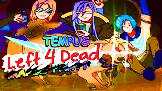 【LEFT FOR DEAD 2】ONLY THE STRONGEST SURVIVE | Tempus Collab