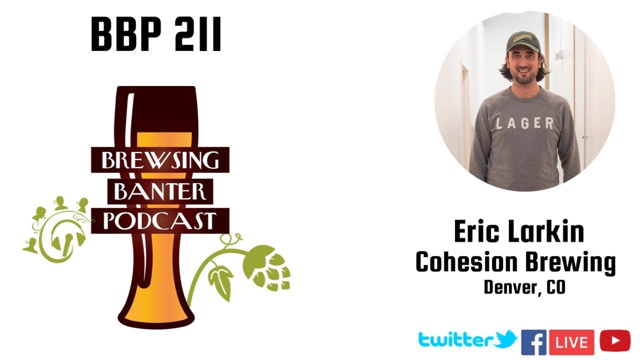 BBP 211 - Cohesion Brewing