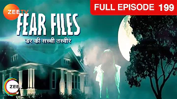 Divya का नया office famous है paranormal घटनाओ के लिए | Fear Files | Ep. 199 | Zee TV