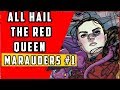 Hail The Red Queen | Marauders #1