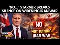 UK PM Keir Starmer Rules Out Joining Iran War, Announces £53M Aid Package | N18G | 4K Video