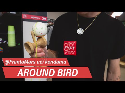 AROUND BIRD – středně pokročilý trik s kendamou | FYFT.cz