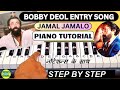 Animal  bobby deol entry song  jamal kudu  jamal jamalo  abrars entry bgm  piano tutorial