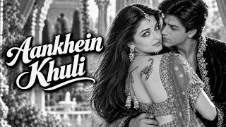 Aankhein Khuli ❤️ | Aankhein Khuli Romantic Love Song | Evergreen Bollywood Romance | Jhankar Gold