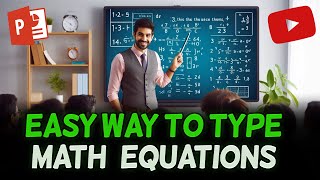 How to type MATH equations in PowerPoint | Math ka Question Kaise Type Kare Laptop se 2022 screenshot 3
