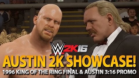 WWE 2K16 2K Showcase: Stone Cold Steve Austin (King of the Ring 1996)