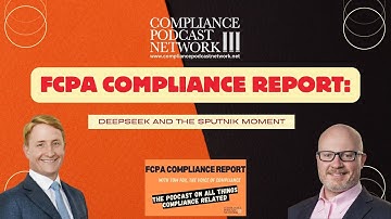FCPA Compliance Report: DeepSeek and the Sputnik Moment