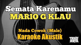 Karaoke Semata Karenamu Akustik Gitar Nada Cewek