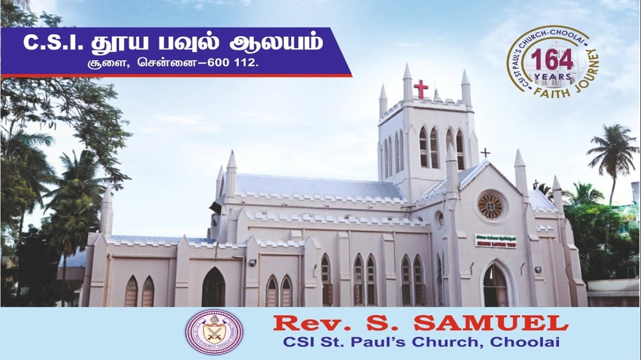 Choolai LIVE | Sunday Service | 11-09-2022 | 08:30 AM | CSI St. Paul's Church ...