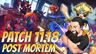 Patch 11.18 Post Mortem | TFT Reckoning | Teamfight Tactics
