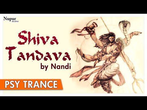Shiva Tandava By Nandi | Best Shiva Mantra Psy Trance Remixes Non Stop | Nupur Audio