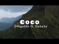 24kGoldn - COCO (feat. DaBaby) | | With (Lyrics Video)