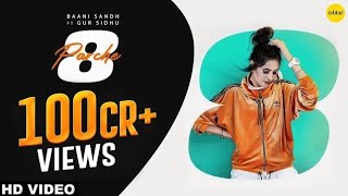 8 parche l Baani Sandhul Gur Sidhu l Gurneet Dosanjh l punjabi song l lshtar punjabi #punjabisong 😎😎