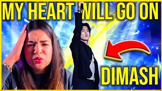 UNBELIEVABLE - DIMASH PERFORMS MY HEART WILL GO ON - (REACTION)